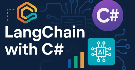 Using LangChain with C#: A Primer for Building Composable AI Applications